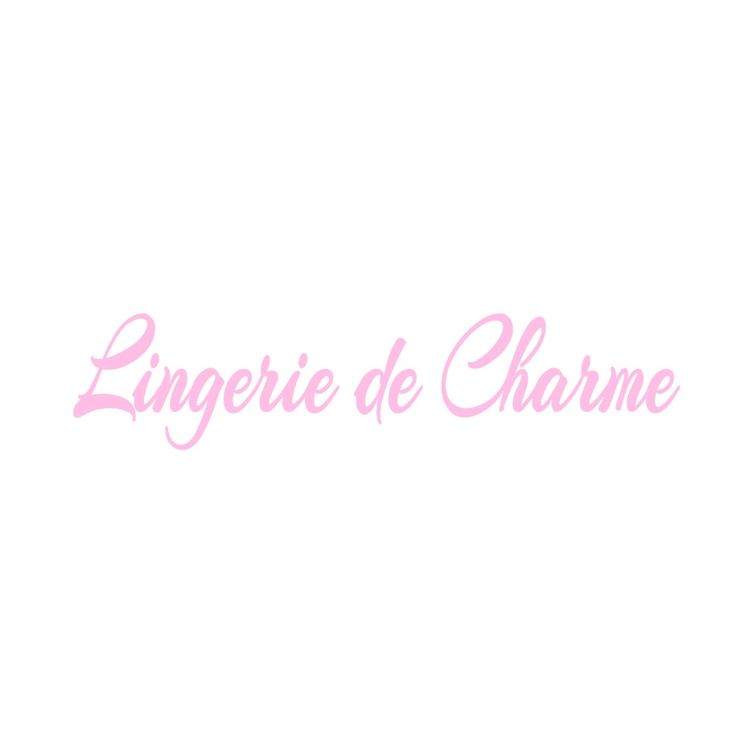 LINGERIE DE CHARME CHAPELLE-GUILLAUME